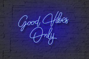 Good Vibes Only-Neon Sign